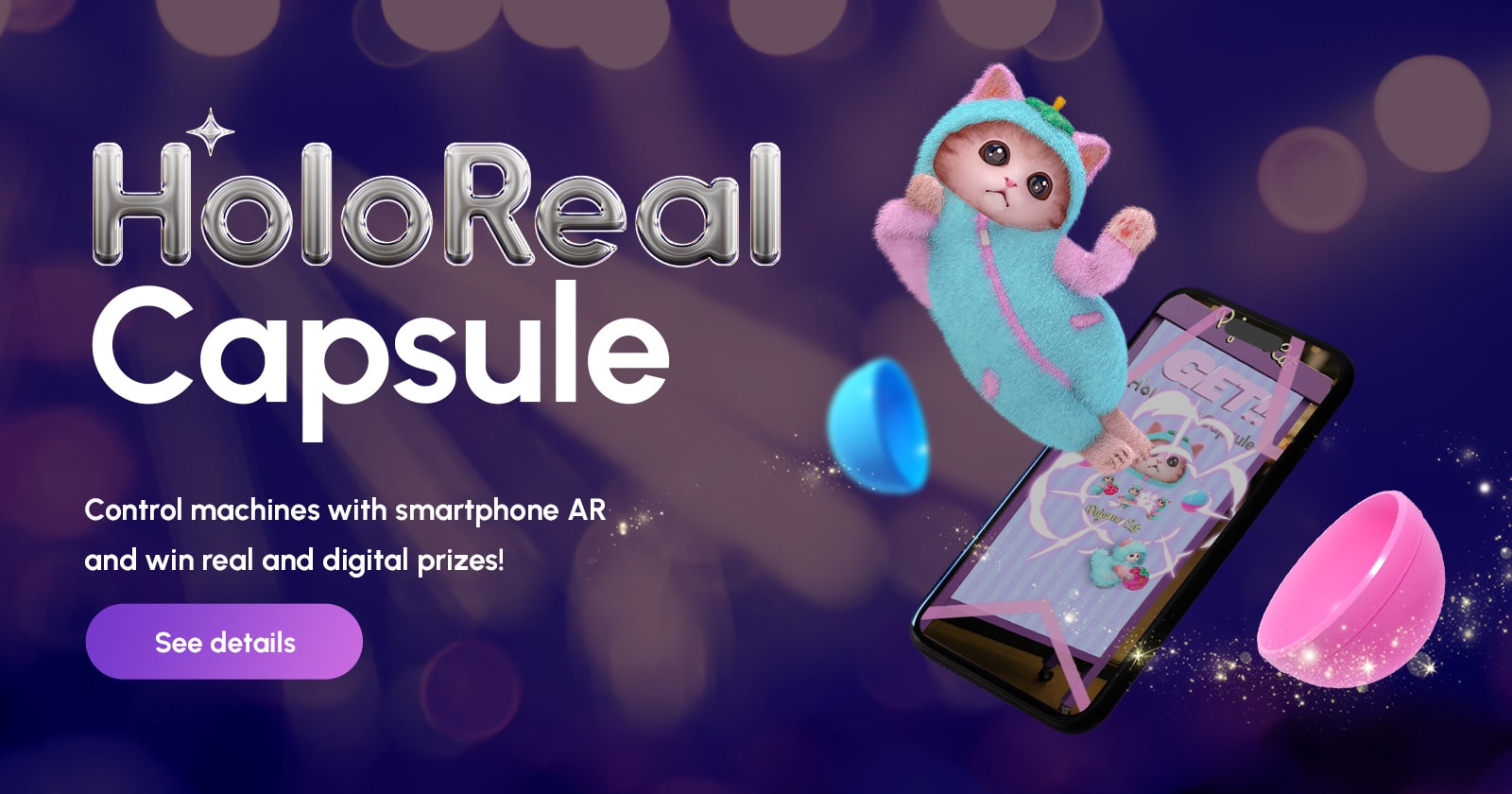 HoloReal Capsule